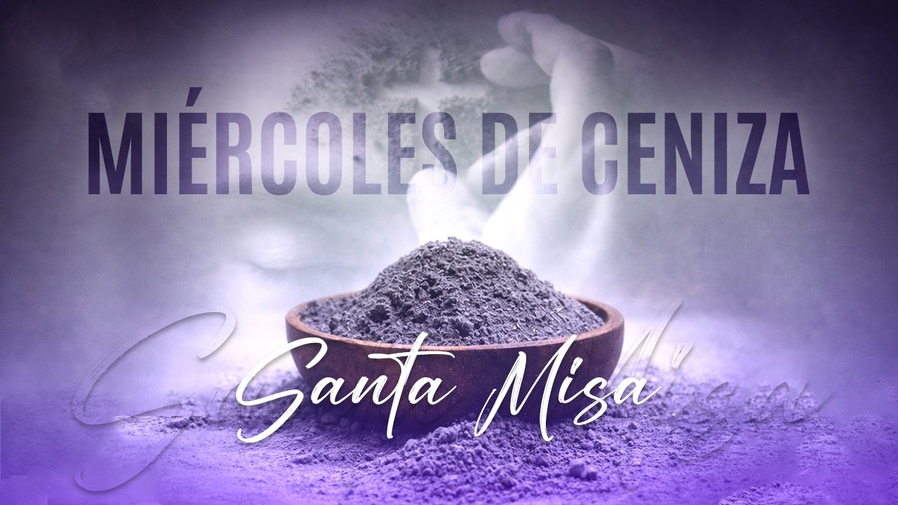 Santa Misa de Miércoles de Ceniza en Vivo | Inicio de la Cuaresma 2026
