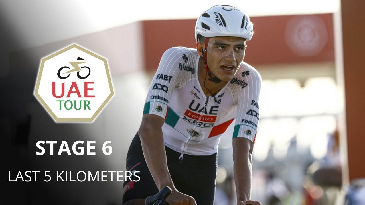UAE Tour 2026 - Stage 6 Last 5 Kilometers - Del Toro vs Tiberi the final battle to win the UAE Tour?