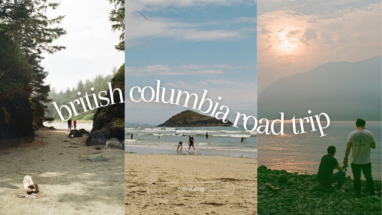 British Columbia Road Trip Vlog 🚗 // Surprising Friends, Mystic Beach, Tofino, Squamish, Sea to Sky