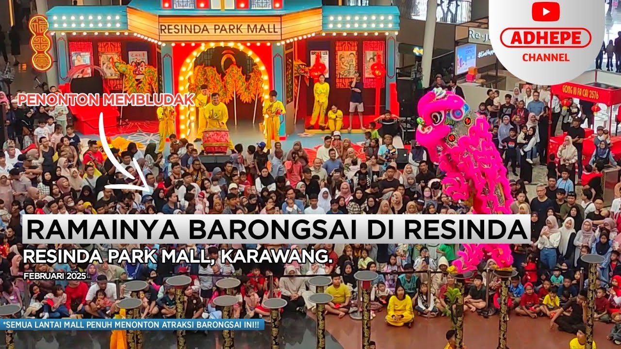 MEMBLUDAK PENONTON BARONGSAI DI RESINDA PARK MALL - 2025