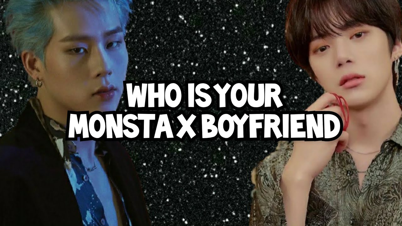 Who is your Monsta X boyfriend quiz