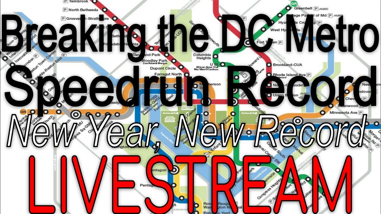 Washington DC Metro Speedrun- NEW WORLD RECORD [Livestream Recording]