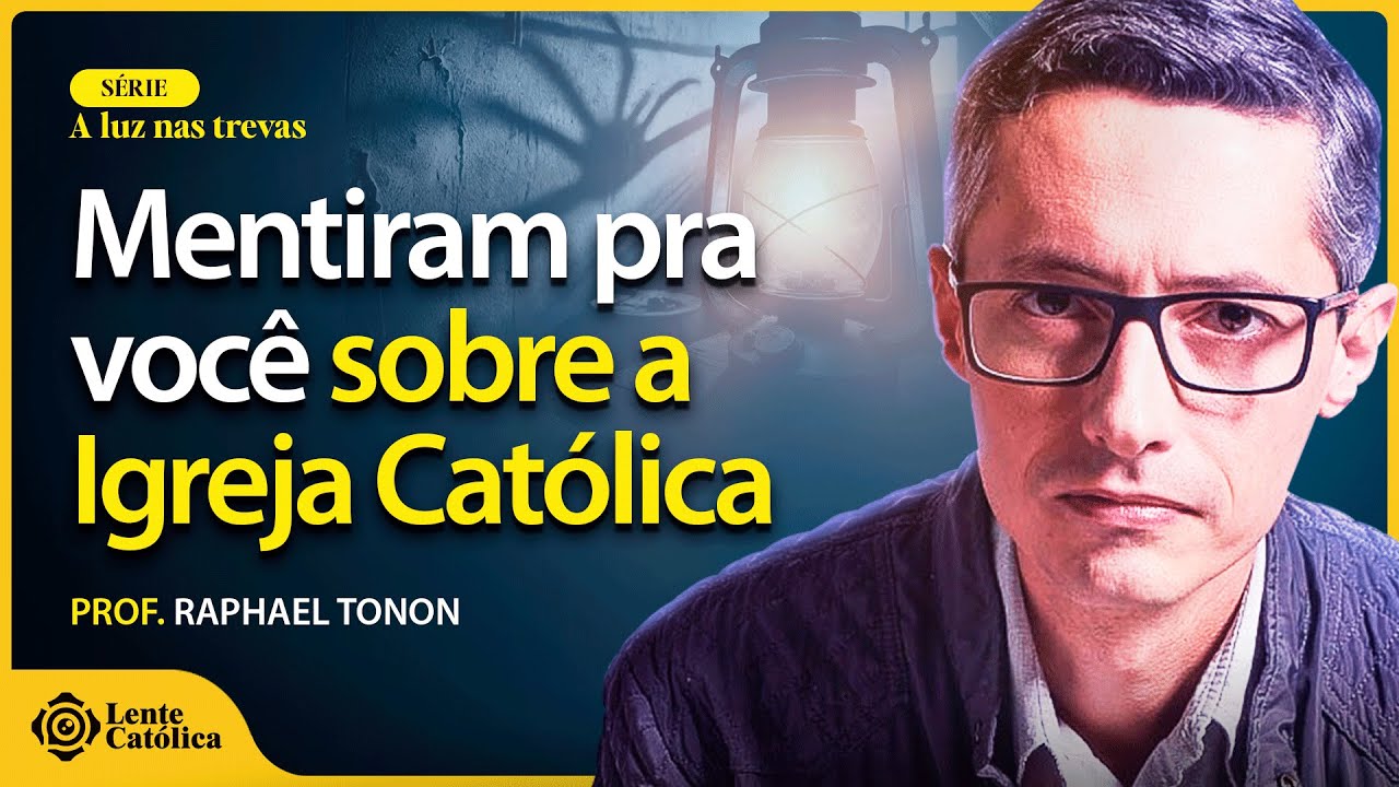 Os maiores MITOS sobre a IGREJA CATÓLICA | Prof. Raphael Tonon