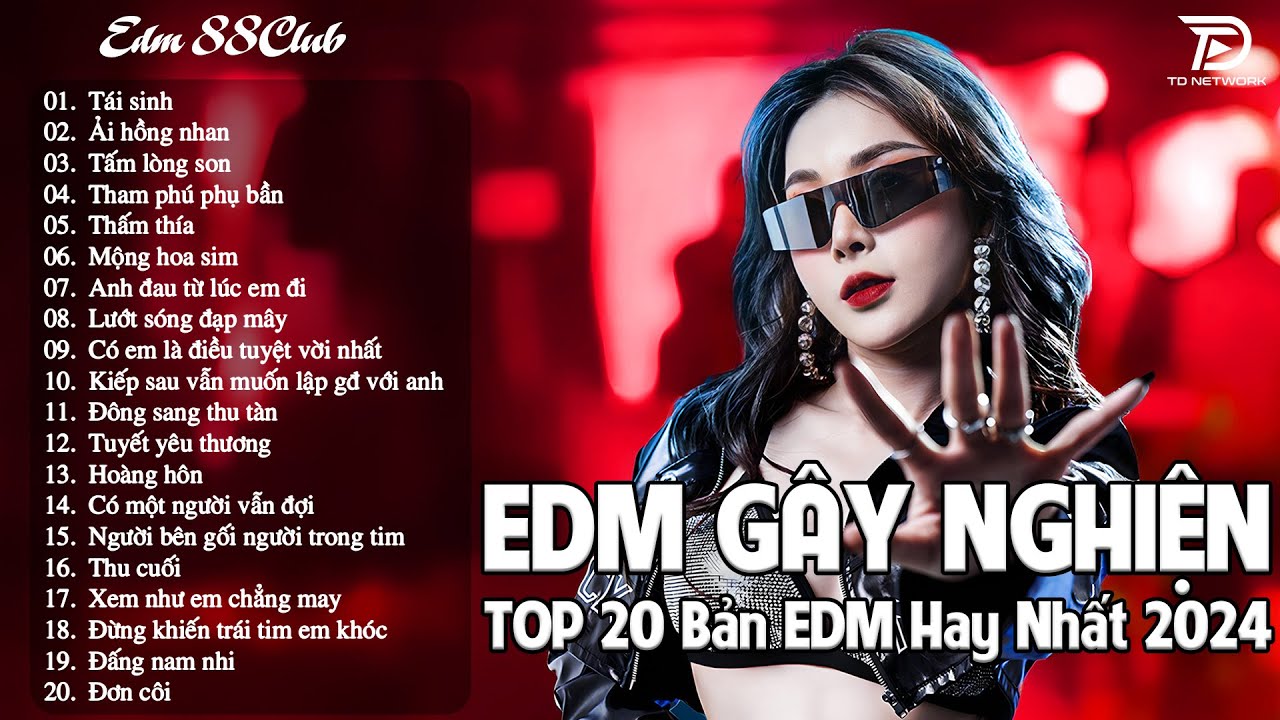 Tái Sinh Remix ♫ BXH Nhạc Trẻ EDM Hot Trend TRIỆU VIEW - Top 15 Bản EDM TikTok Hot Trend