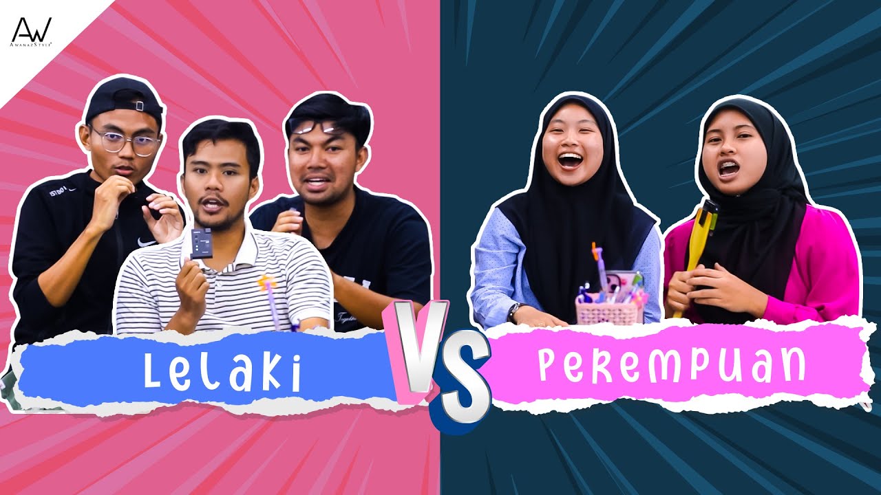 SIAPA PALING EGO? | LELAKI VS PEREMPUAN 🔥🔥🔥