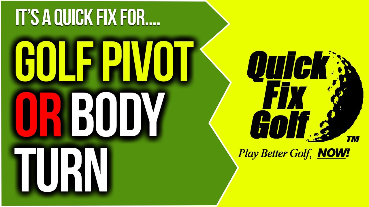 Golf Pivot or Body Turn