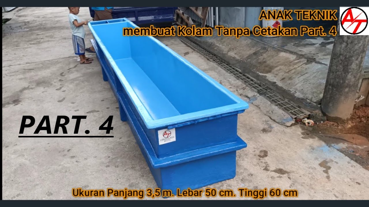 membuat kolam fiber tanpa cetakan part. 4