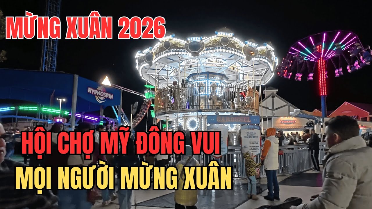 Mừng Xuân 2026 Ở Mỹ - Người Dân Mỹ Tụ Họp Vui Chơi - Đây Đó Cuộc Sống Mỹ