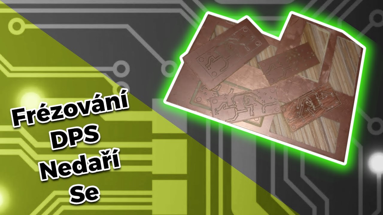 Jak se nedaří frézování DPS