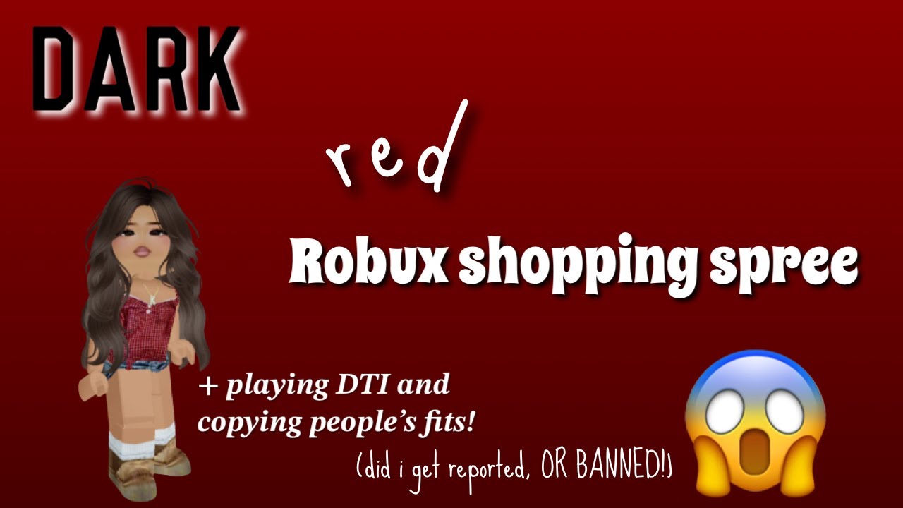Покупка Robux в тёмно-красных цветах + (Играю в DTI и копирую наряды всех подряд 😱)