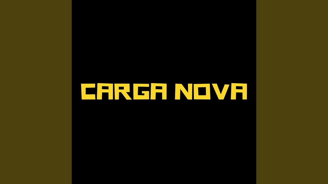 Carga nova