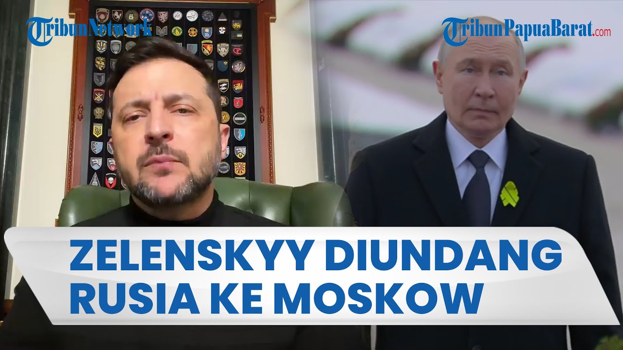 BAHAS PERDAMAIAN, ZELENSKYY DIUNDANG KREMLIN ke Moskow, Akhiri Perang Rusia-Ukraina?