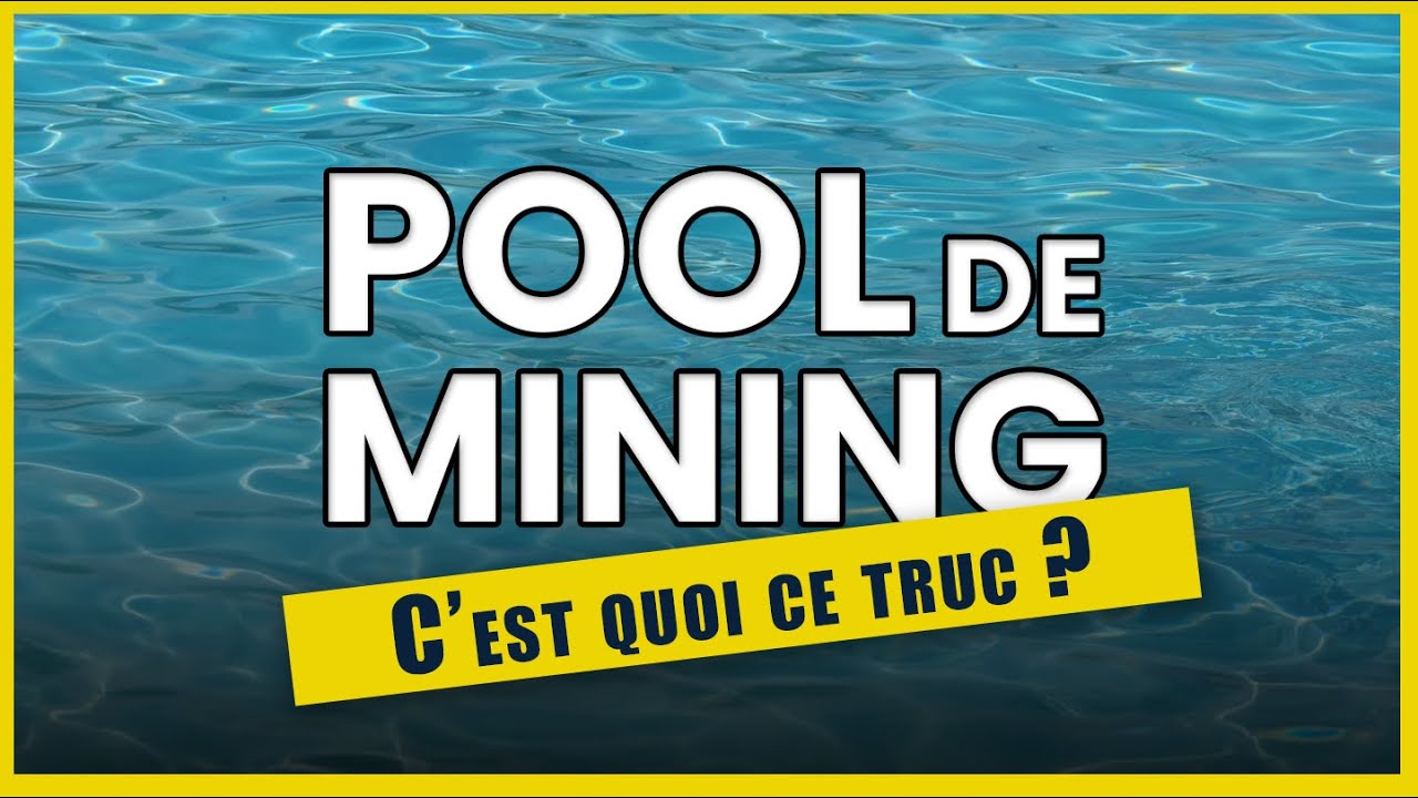 Pool de minage: comment ca fonctionne ? je t'explique tout sur les pool de mining