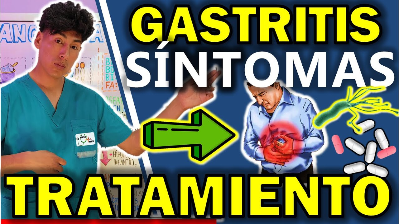 GASTRITIS SÍNTOMAS Y TRATAMIENTO | GuiaMed