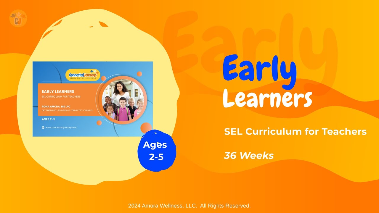 Early Learning SEL Curriculum | Social Emotional Learning for Children
