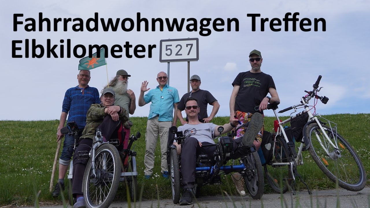 erstmalraus... Fahrradwohnwagentreffen am Elbkilometer 527