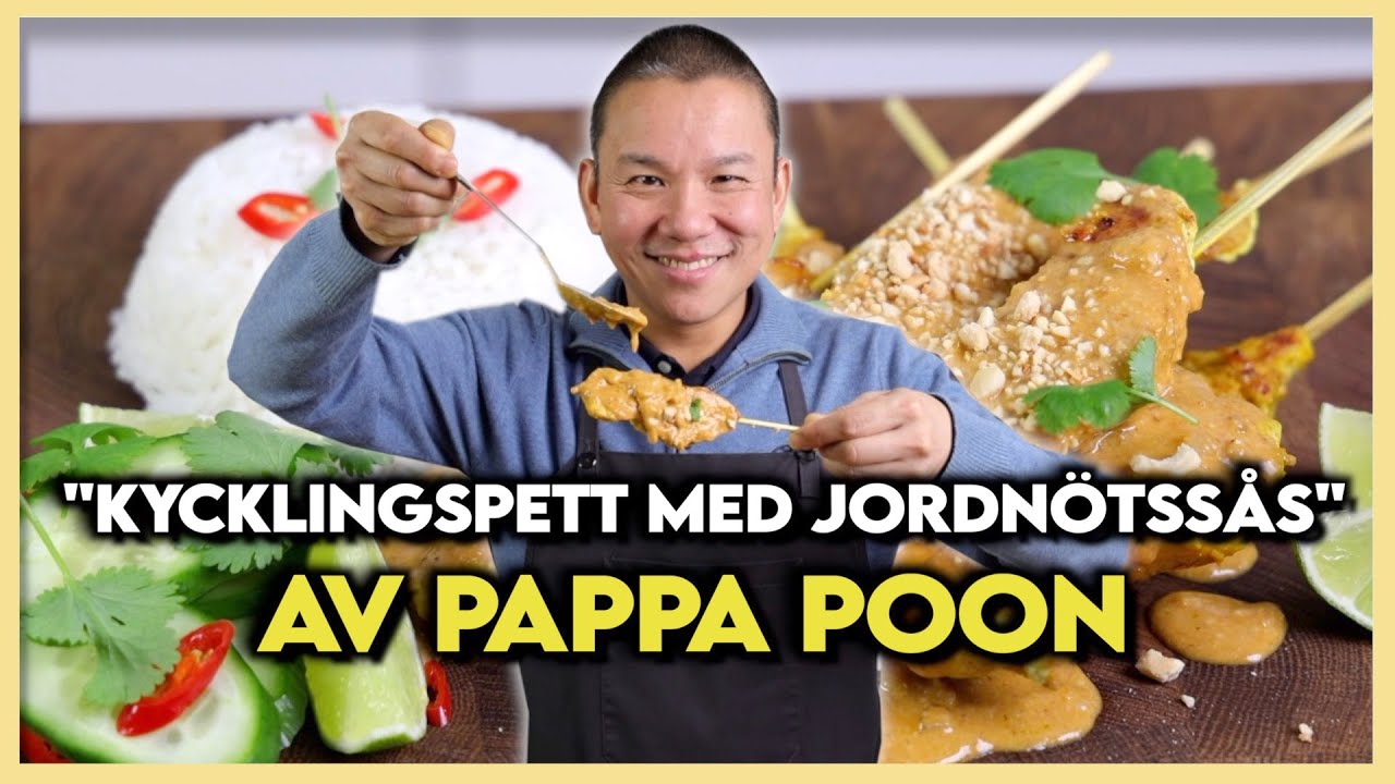 Kycklingspett med Jordnötssås | Med Pappa Poon!