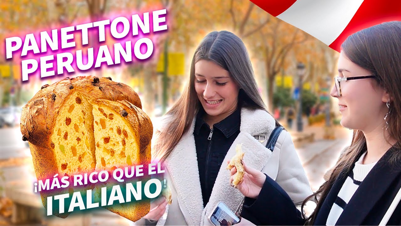 &iexcl;PANETTONE de PER&Uacute; es MEJOR que el ITALIANO! *Seg&uacute;n estos extranjeros*