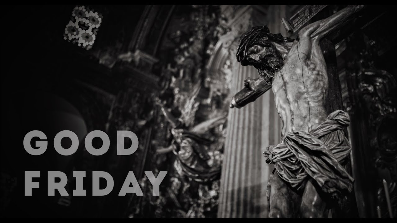 Gospel Reading for Good Friday April 15,2022 | John 18 -19 (Public Execution of Jesus) LORD’ PASSION