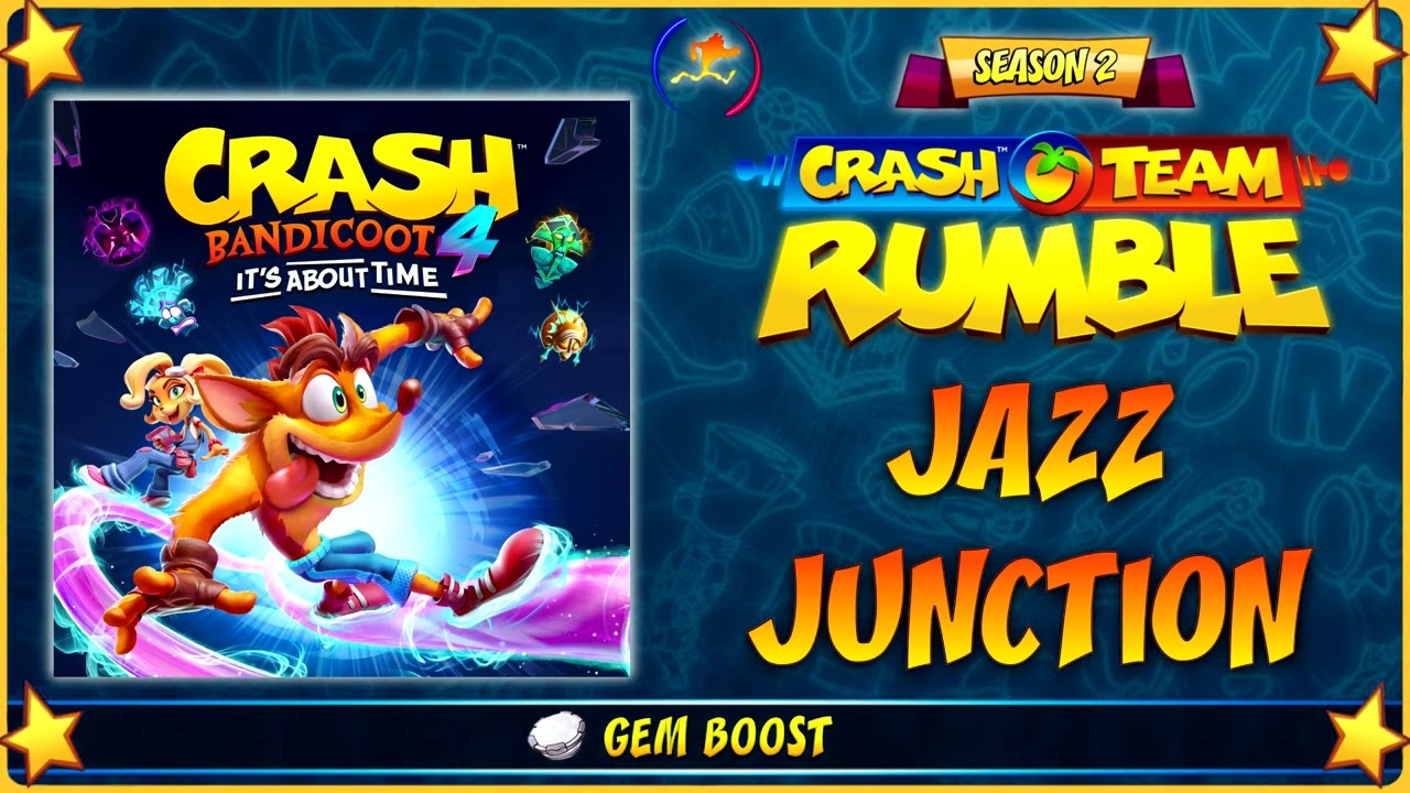 Crash Team Rumble OST - Jazz Junction (Gem Boost)