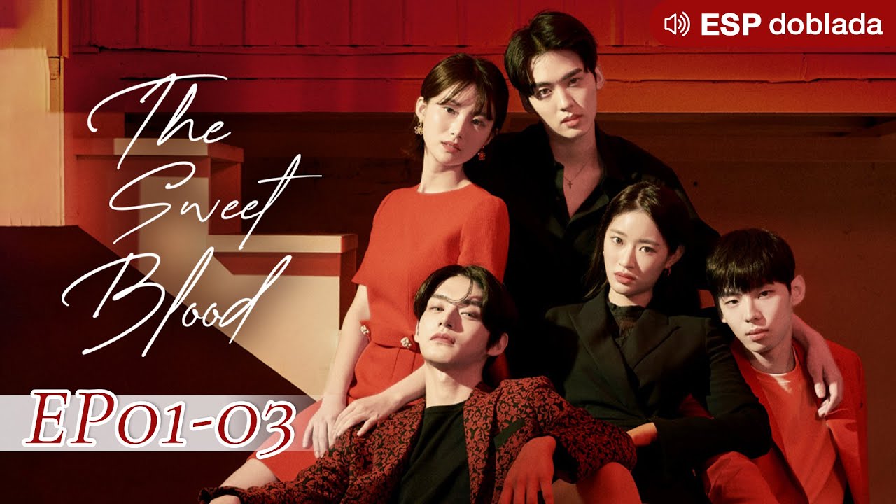 ESP doblada | The Sweet Blood  EP01~03 | Bes&oacute; a la diosa de sus sue&ntilde;os.