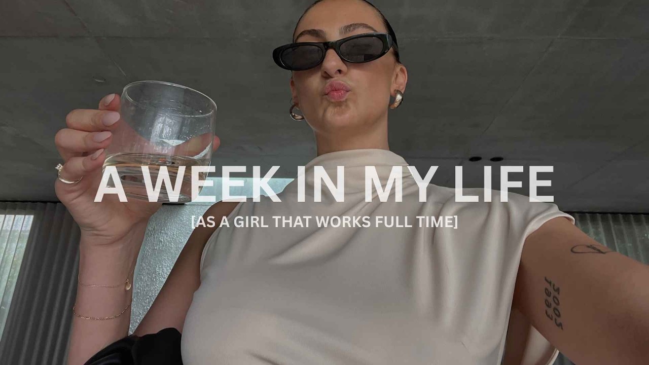 A week in my life [as full time marketing girl] 💻⭐️