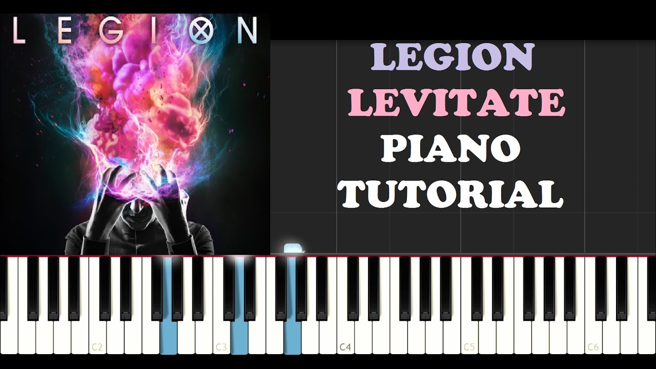 Legion Ost(Jeff Russo) - Levitate (Piano Tutorial)