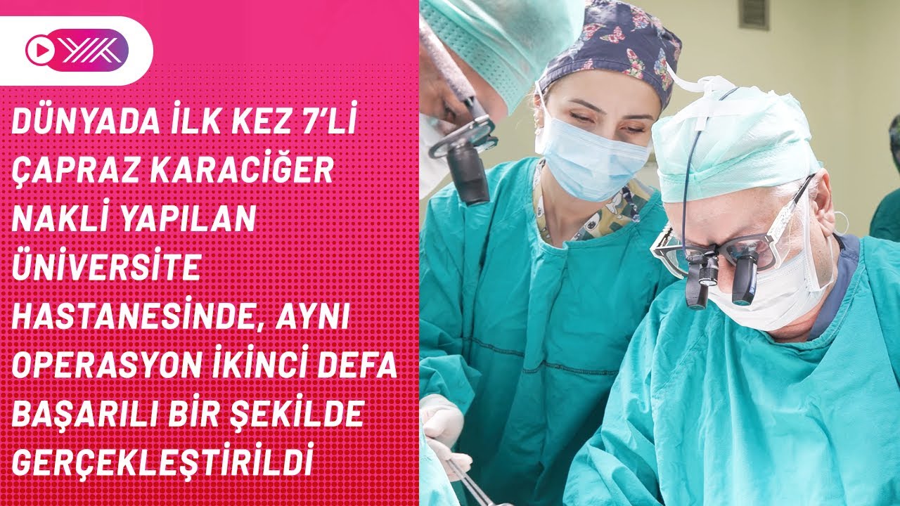 Malatya İnönü Üni. Karaciğer Nakli Ens.nde 50’si cerrah, 120 kişilik ekip eş zamanlı görev yaptı