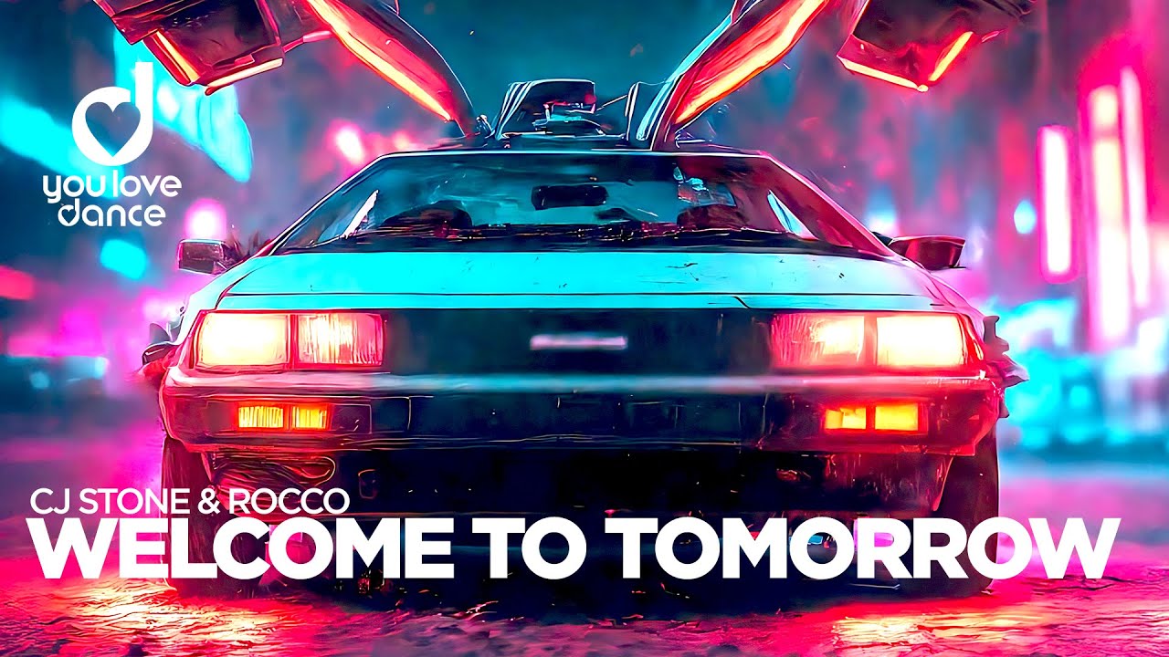 CJ Stone & Rocco – Welcome to tomorrow