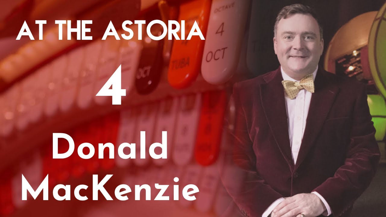 At the Astoria 4 - Donald MacKenzie