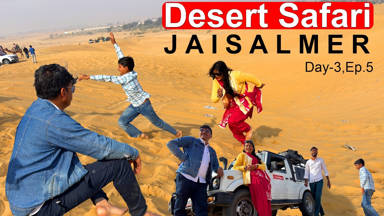 Jaisalmer TOUR ! ये जैसलमेर के मशहूर रेत के टीले जिसके लिए लोग जैसलमेर आते है