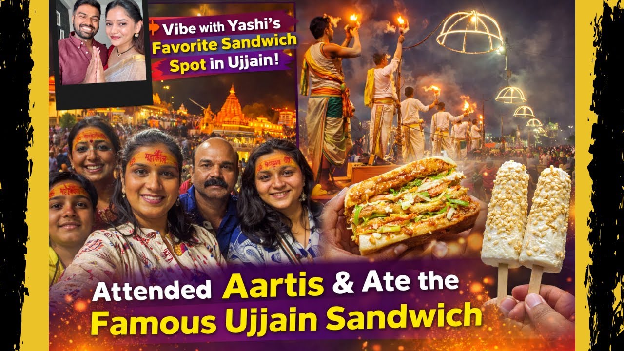 Mahakal Darshan 🙇🏻‍♀️Shipra Ghat Aarti ​@Shivani_Yash_Mathadhikari Favourite Sandwich in Ujjain