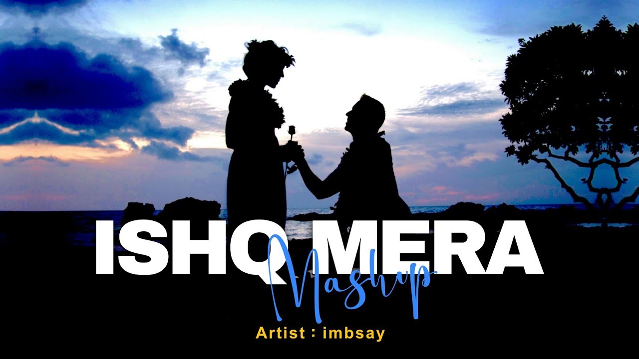 ISHQ MERA Mashup – BSAY | Romantic Love Mashup 2025 | Bsay | Jubin Nautiyal | Arijit Singh | Mitraz