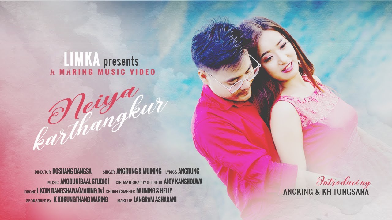 Neiya Karthangkur || Angking & Kh. Tungsana || Limka Official Music Video | Eng caption(cc) Included