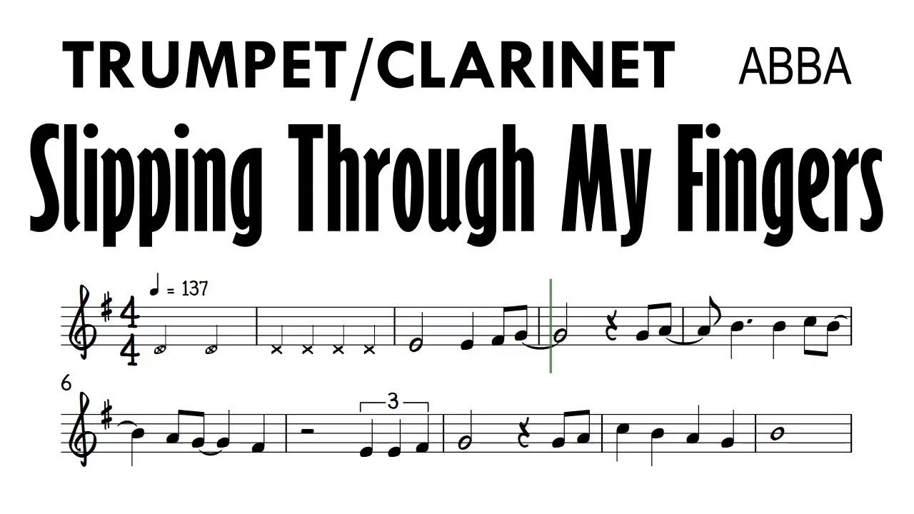 Slipping Through My Fingers Trumpet Clarinet Sax ABBA Sheet Music Backing Track Partitura