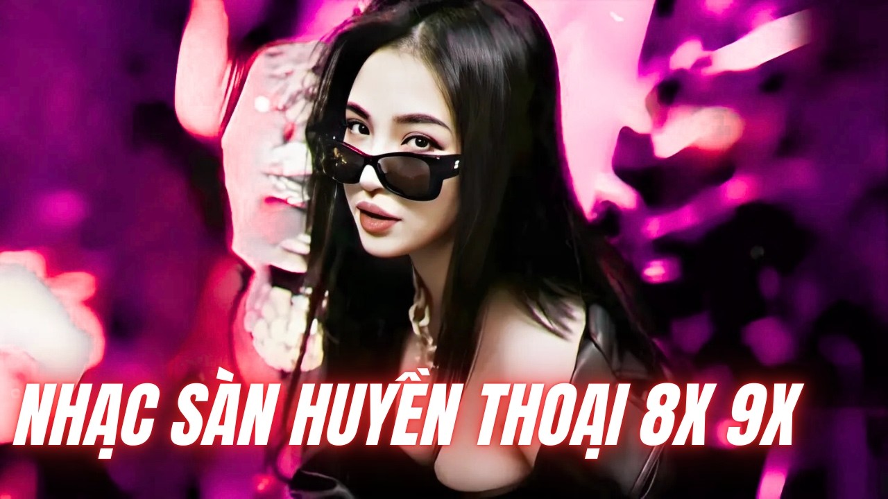 FULL SET NHẠC SÀN HUYỀN THOẠI ĐÁM CƯỚI 8X 9X ♫ NONSTOP HÃNG HÀNG KHÔNG QUỐC GIA VIỆT NAM REMIX