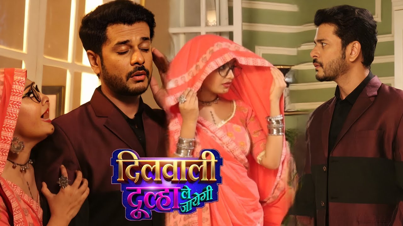 Dilwali Dulha Le Jayegi Today Full Episode 30 May Kartik Sukoon में बड़ी नज़दीकियां