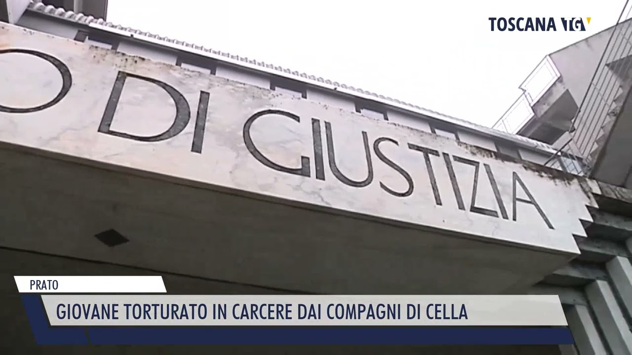 2023-05-15 PRATO - GIOVANE TORTURATO IN CARCERE DAI COMPAGNI DI CELLA