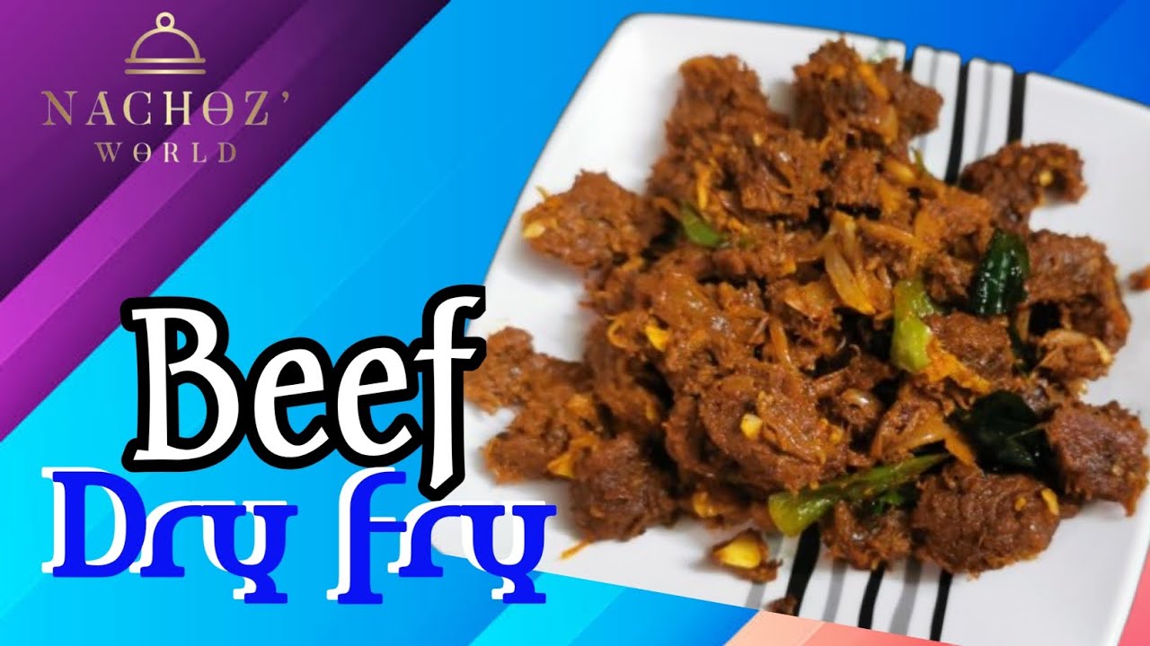 Beef Dry Fry Recipe in Malayalam // Beef dry fry // Nachoz' world