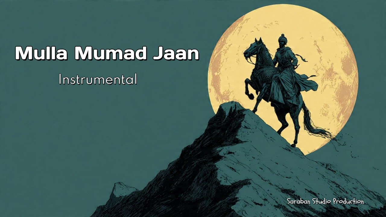 Mulla Mumad Jaan (Instrumental) | An ever green melody in Afghan Music | Saraban Studio