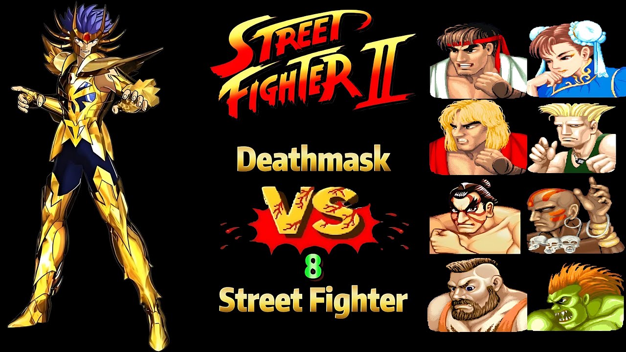 デスマスク vs ストファイ ⚔️ Cancer Deathmask vs Street Fighters 