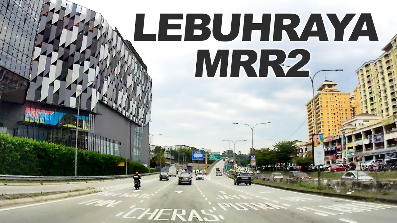 Kuala Lumpur / Selangor: Lebuhraya MRR2 Gombak Sungai Besi