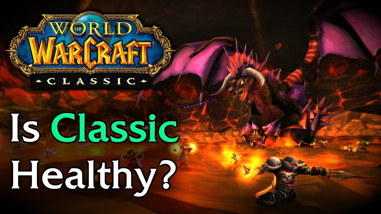 Classic WoW Discussion #12: Is Classic WoW Healthy?