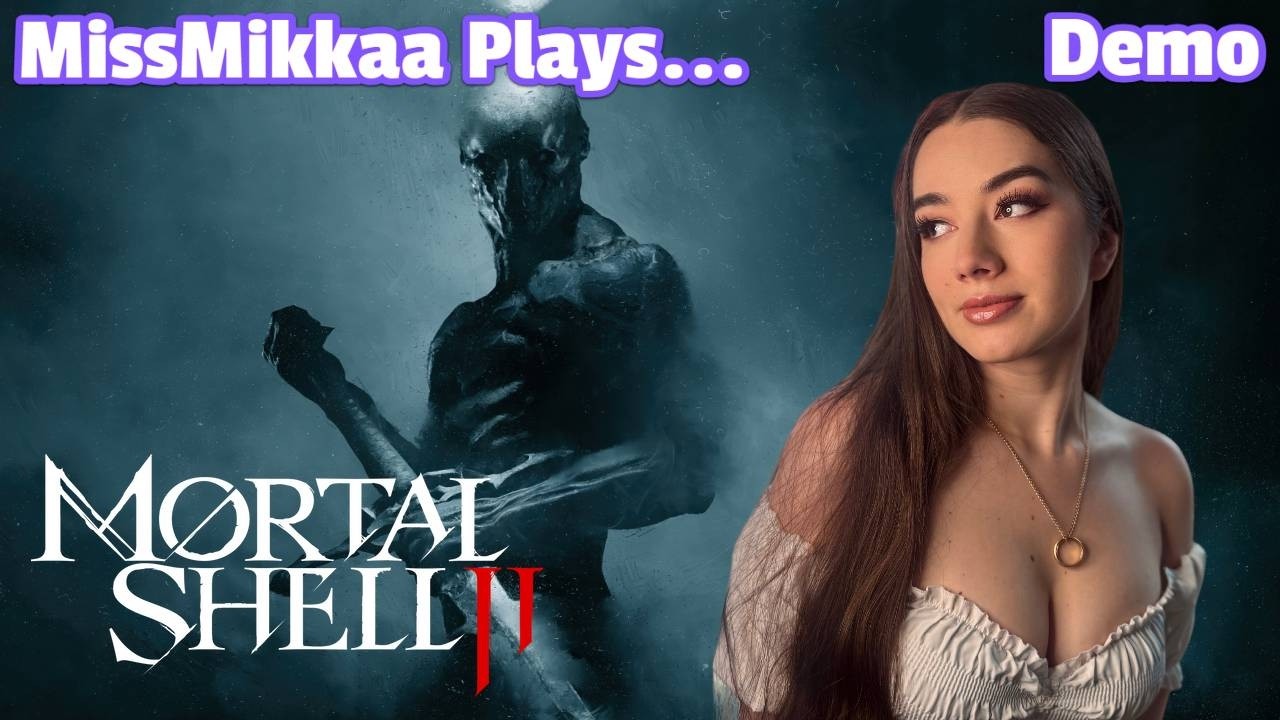 Let's Play Mortal Shell II | Demo | MissMikkaa