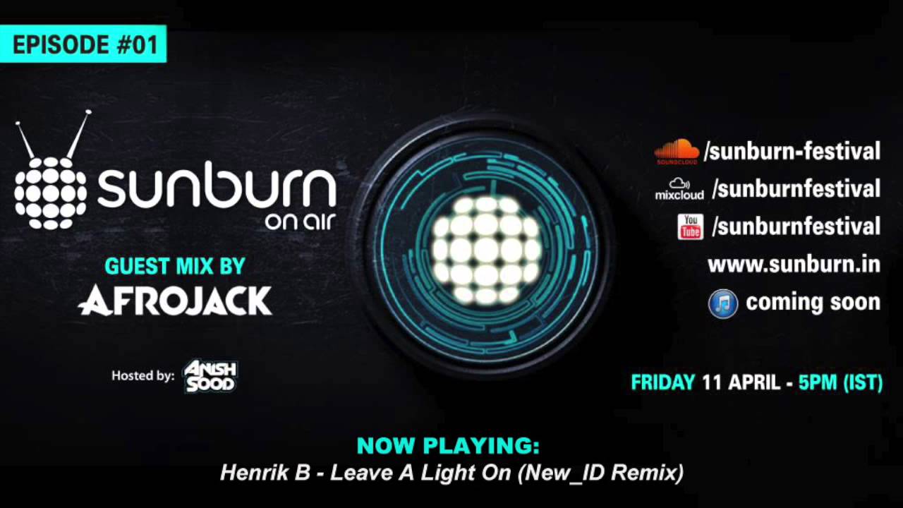 Sunburn On Air - Episode #01 (Guest Mix by Afrojack)