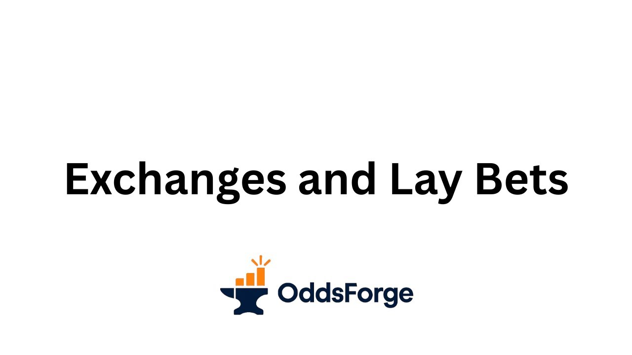 Betting Exchanges Explained | Back & Lay Bets, Commission, Liability
