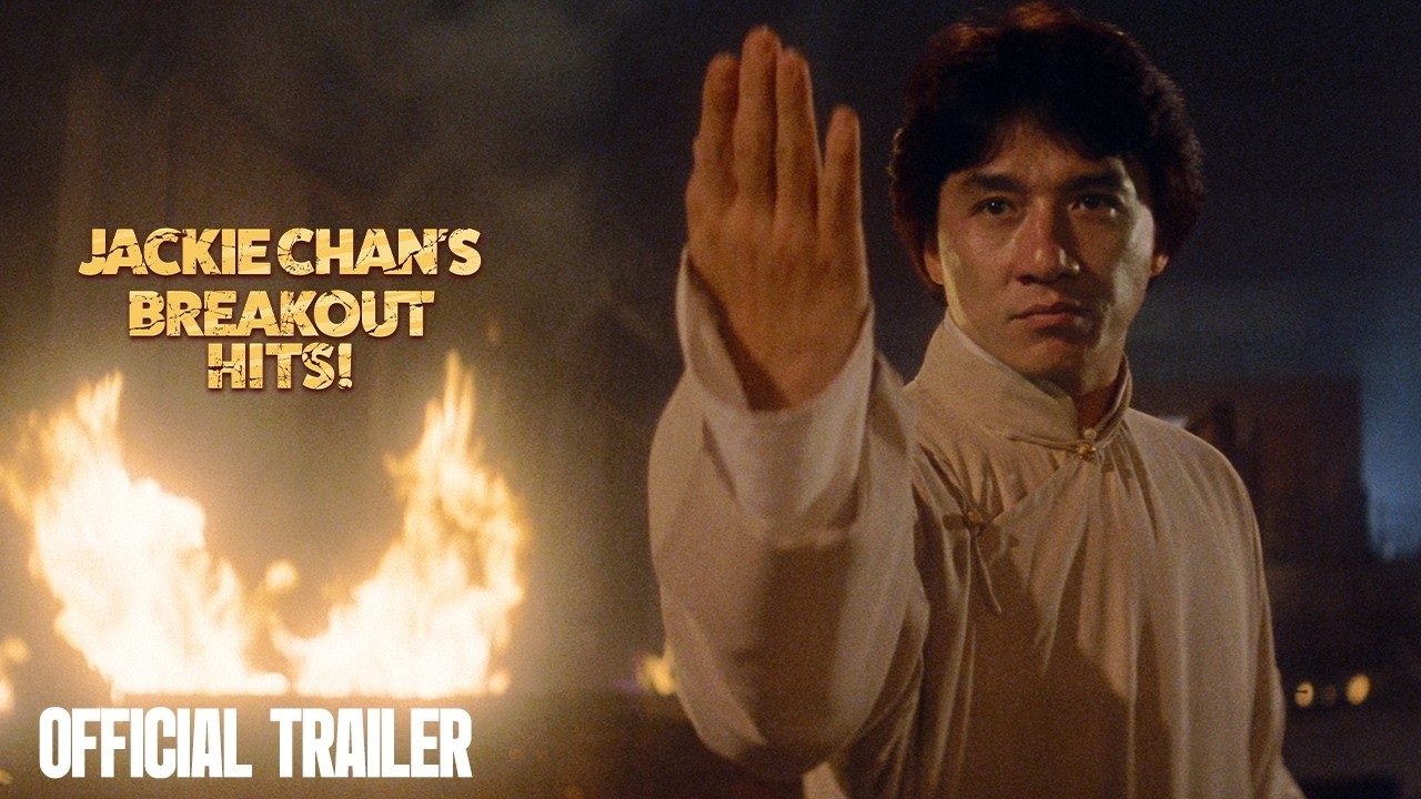 Jackie Chan's Breakout Hits | Official Trailer