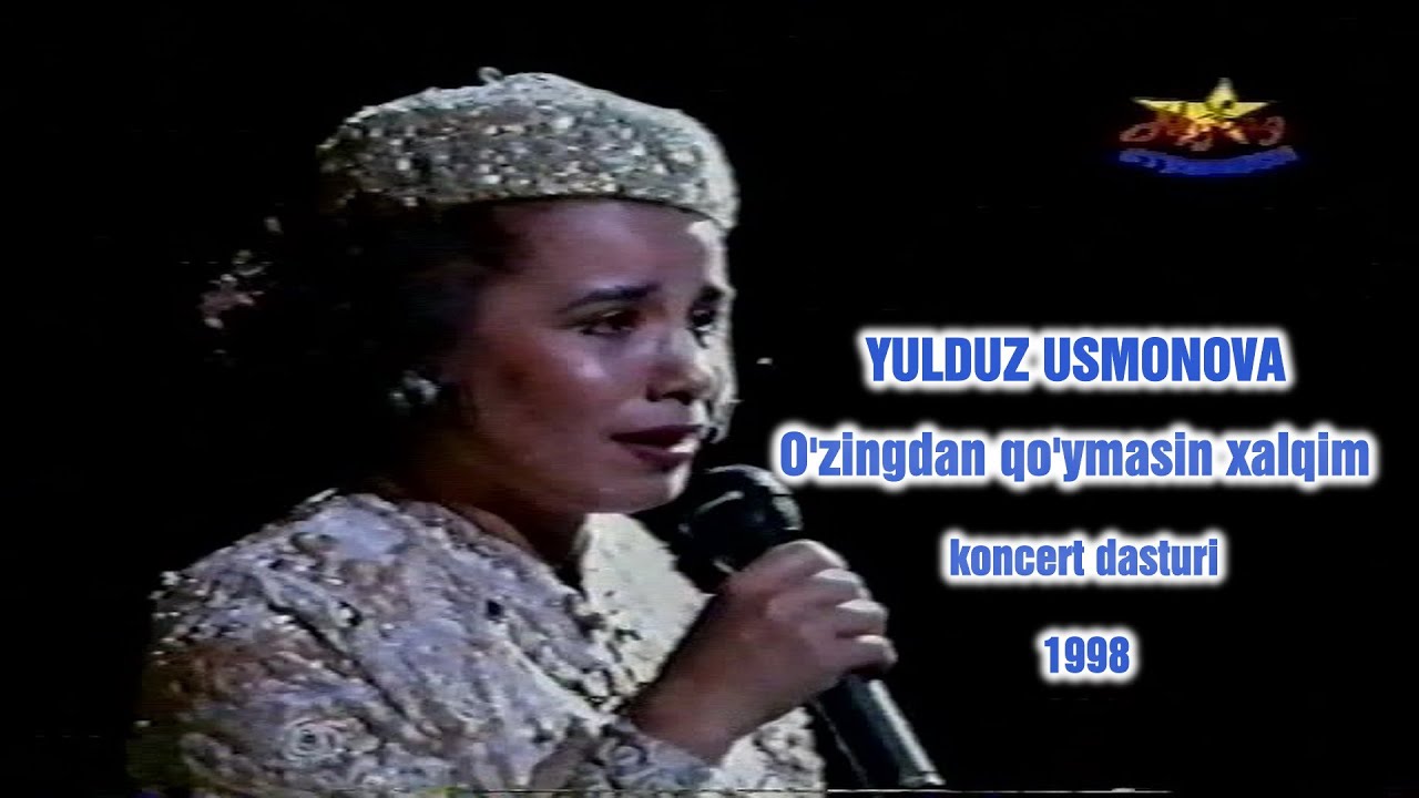 Yulduz Usmonova - O'zingdan qo'ymasin xalqim (Koncert dasturi, 1998)