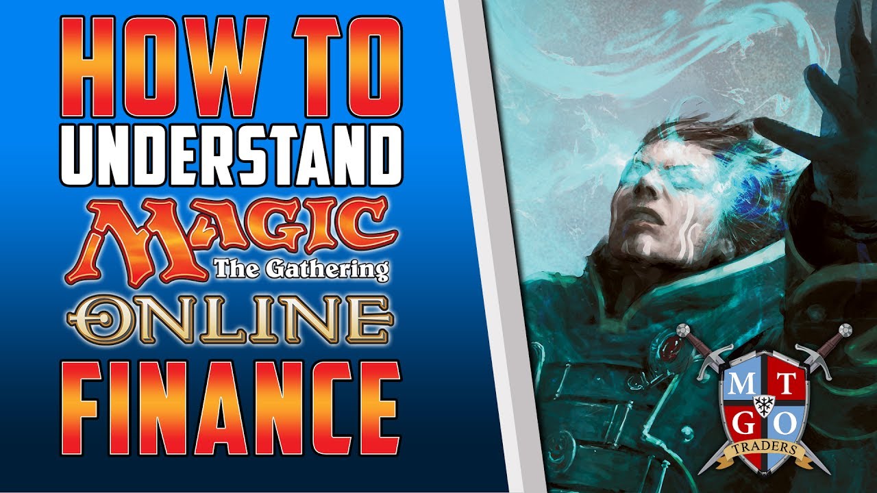 How To Understand MTGO Finance | MTG