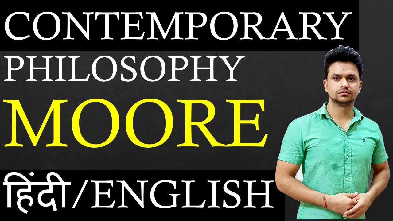 मूर-कंटेम्पररी PHILOSOPHY || WESTERN PHILOSOPHY FOR UPSC||